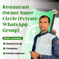 Restaurant Owner Inner Circle (Private WhatsApp Group)
