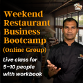 Weekend Restaurant Business Bootcamp (Zoom Group)